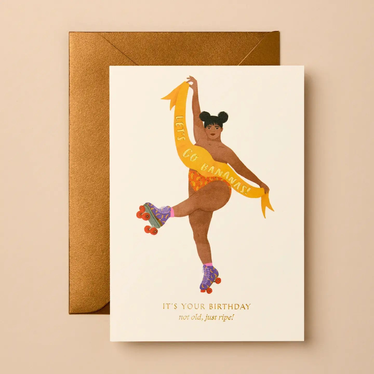 Not old, Just Ripe | Greeting Card