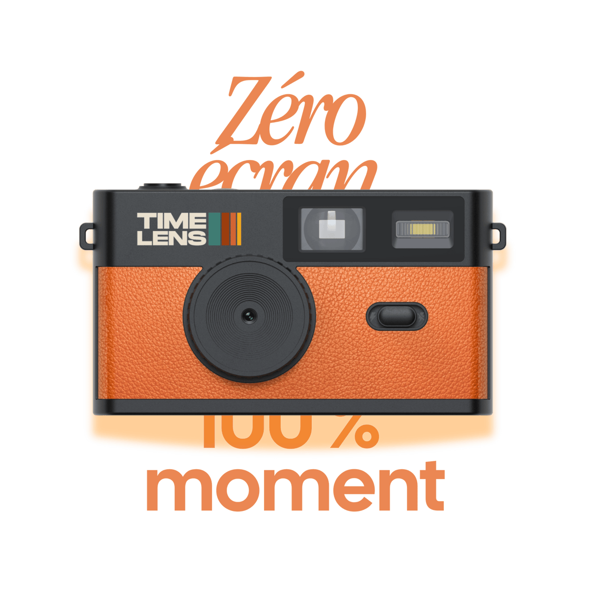 TimeLens® Camera Orange Edition