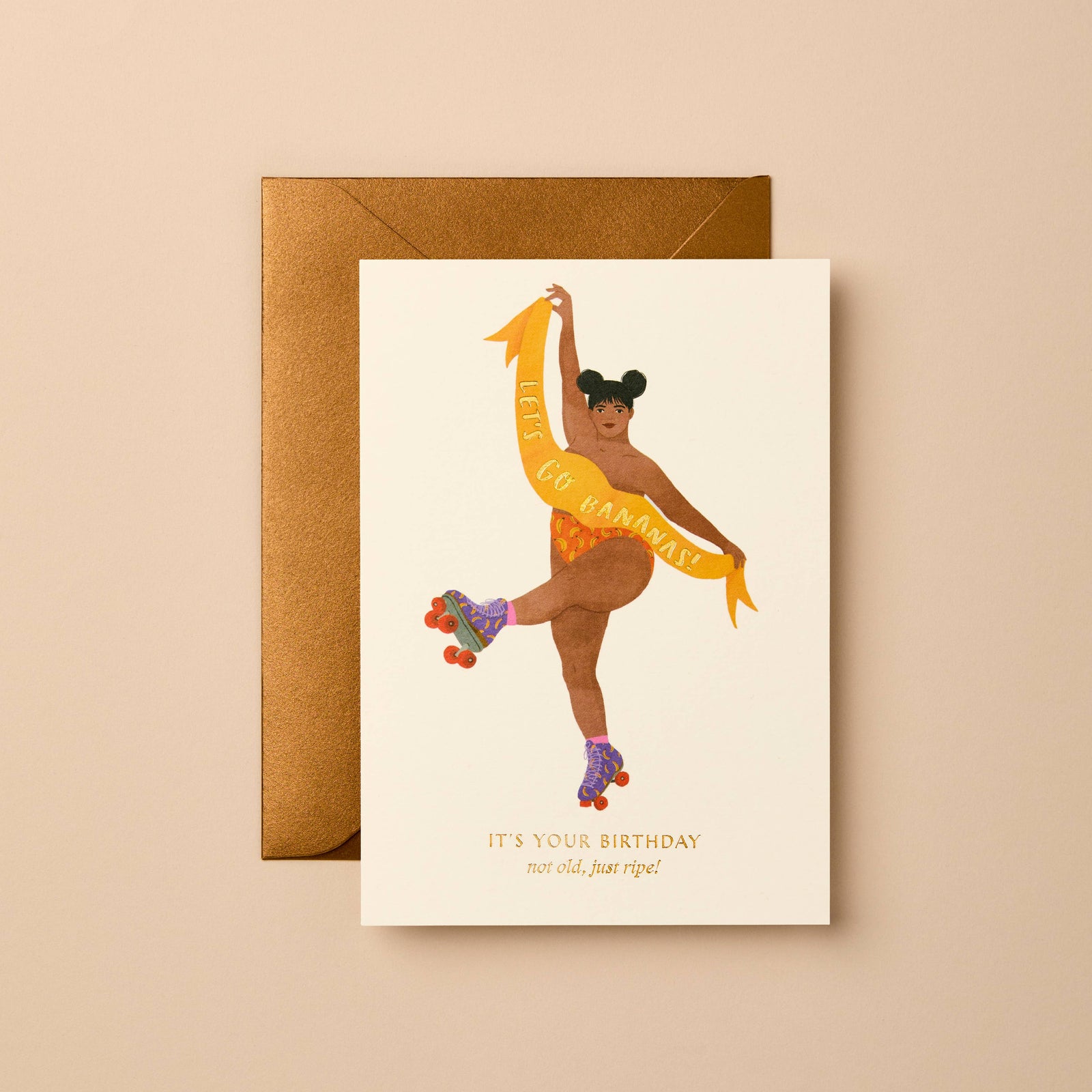 Not old, Just Ripe | Greeting Card