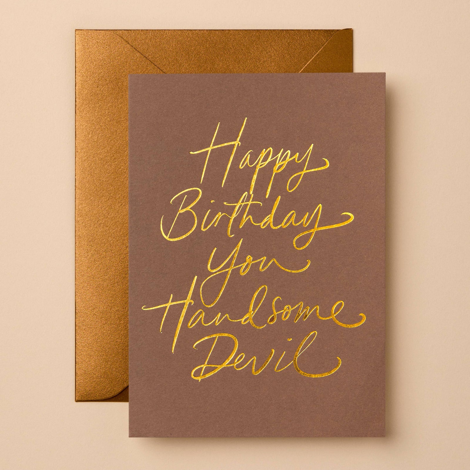 Happy Birthday You Handsome Devil | Greeting Card