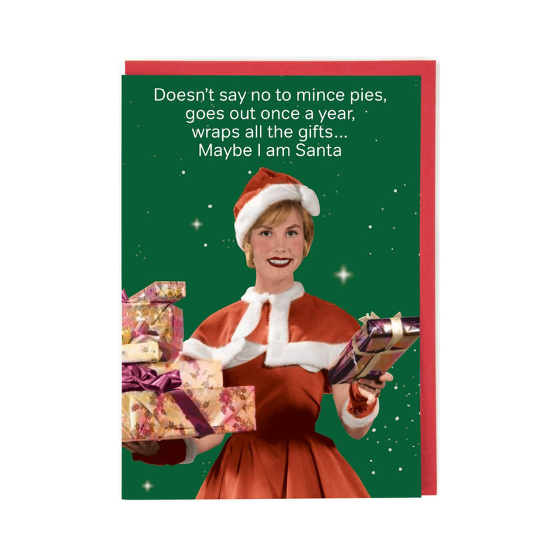 Cath Tate - Maybe I'm Santa - Christmas Card