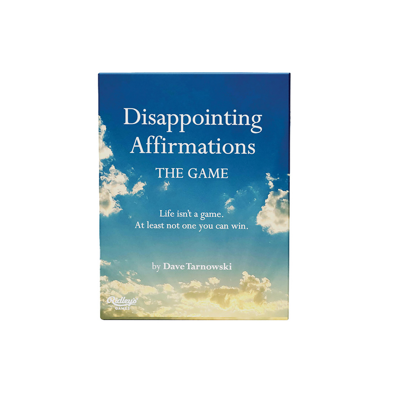 Disappointing Affirmations: The Disappointing Game