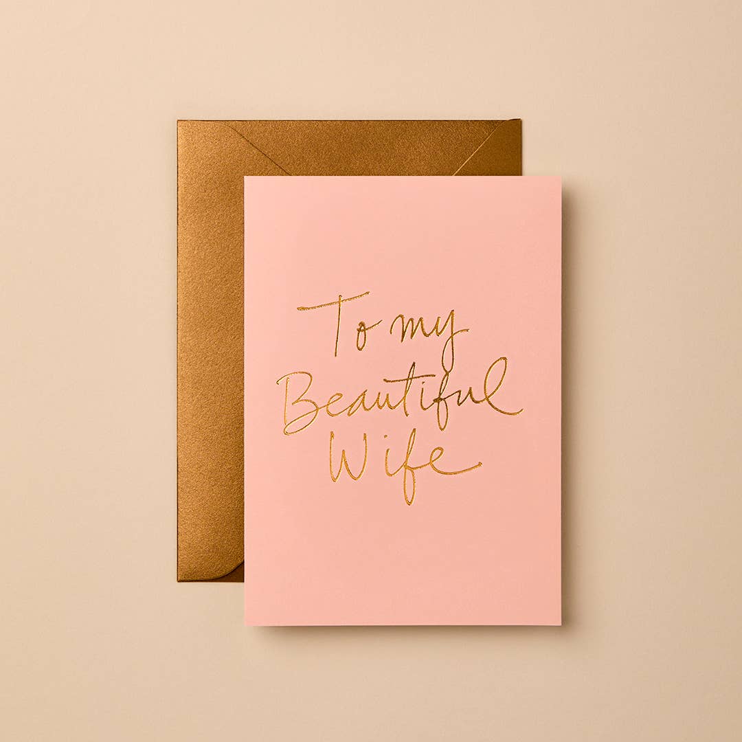My Beautiful Wife | Greeting Card