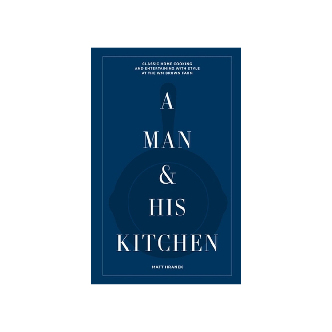 A Man &amp; His Kitchen
